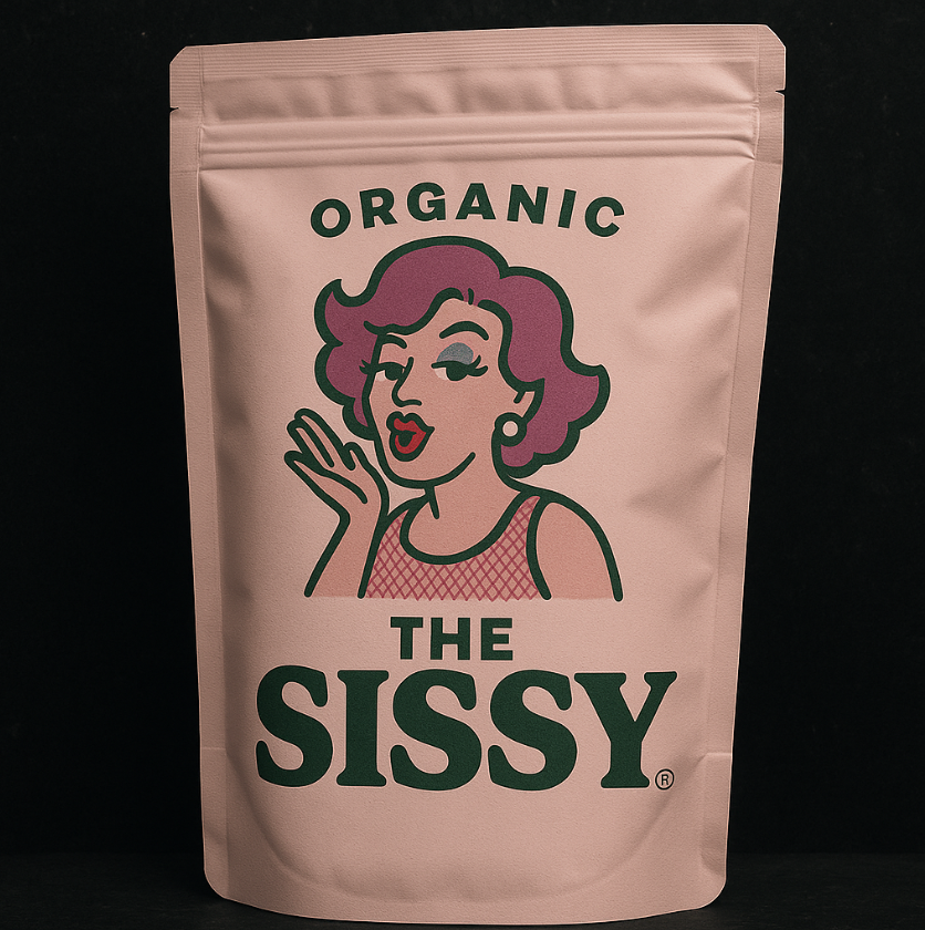 The Sissy - Organic